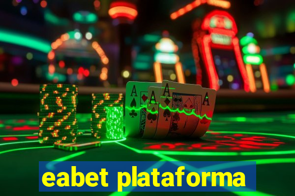 eabet plataforma